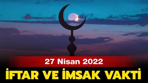 25 nisan iftar saati 2022